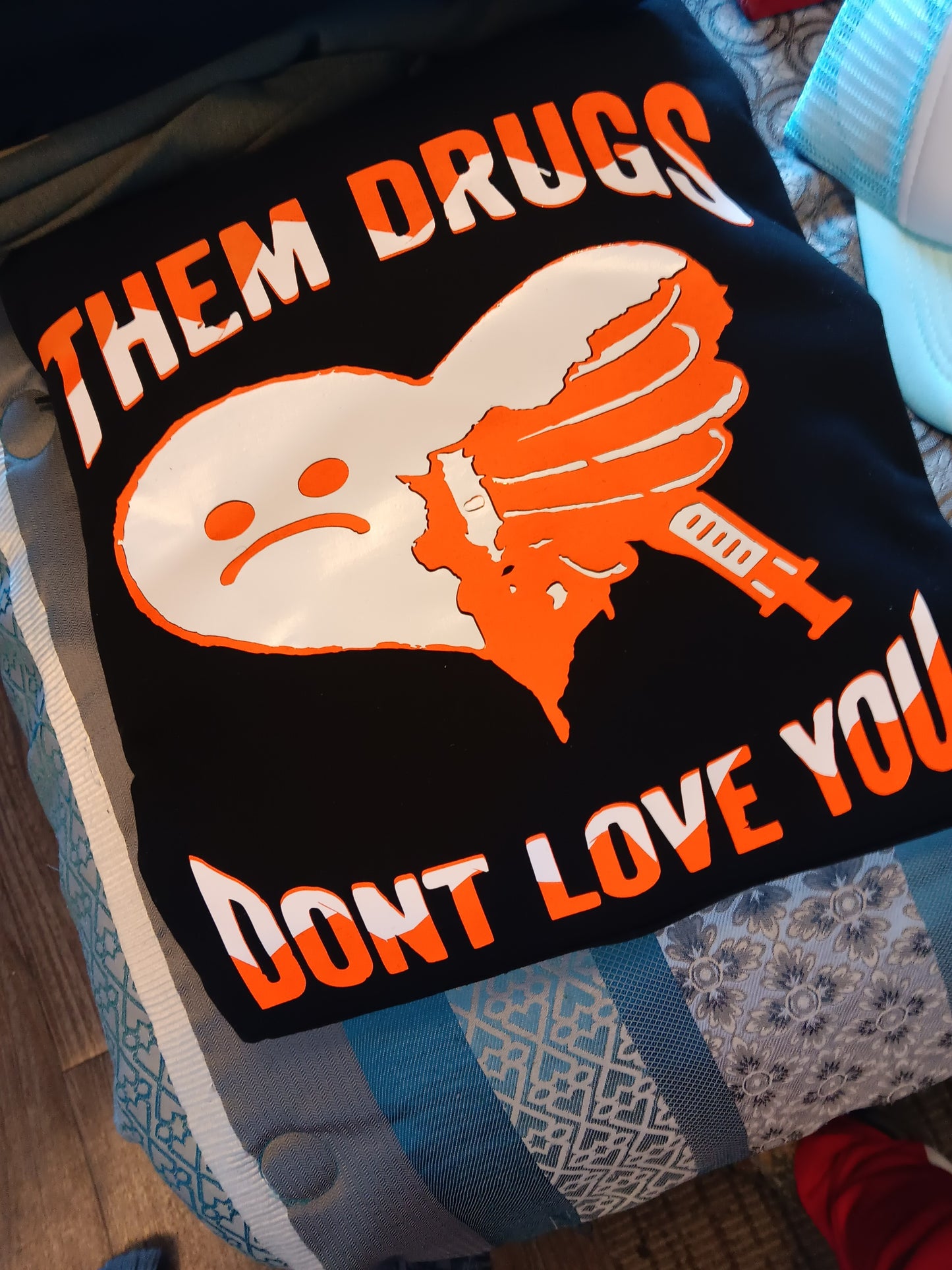 Them drugs dont love you hoodie
